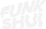 Funk Shui